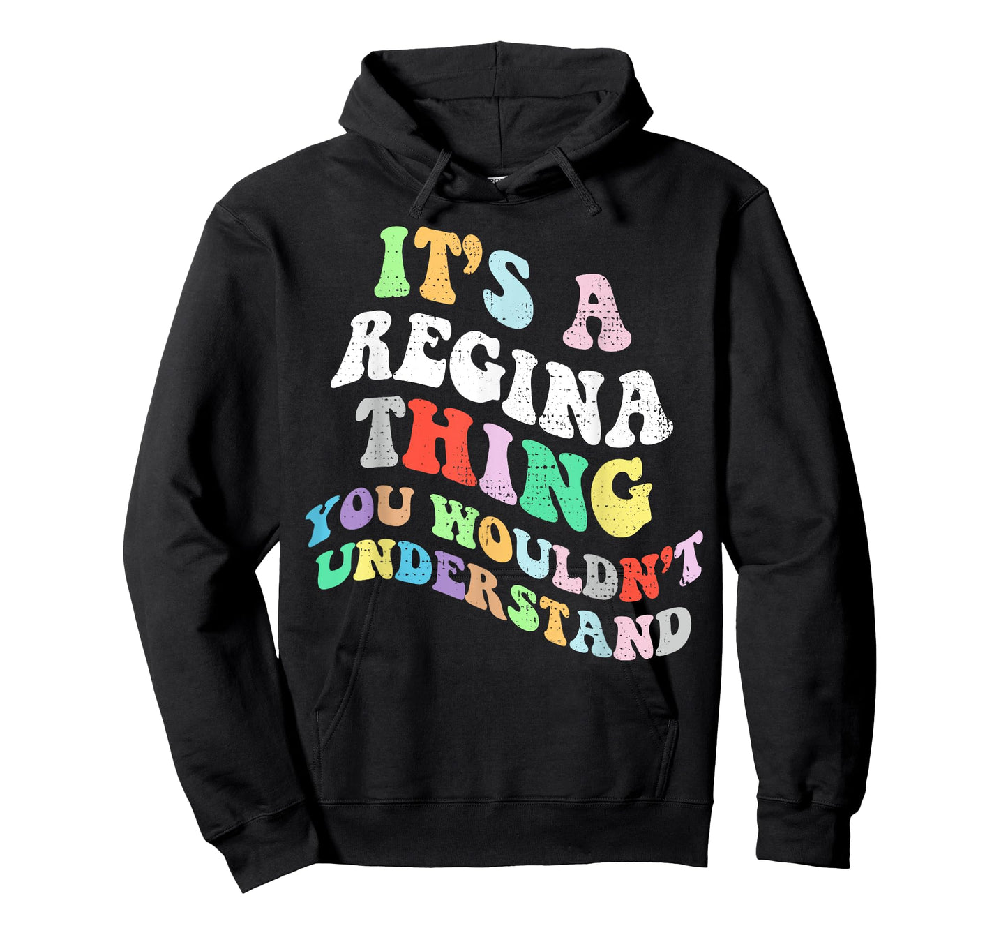 Retro Groovy Its a Regina Thing You Wouldnt Understand T-Shirt