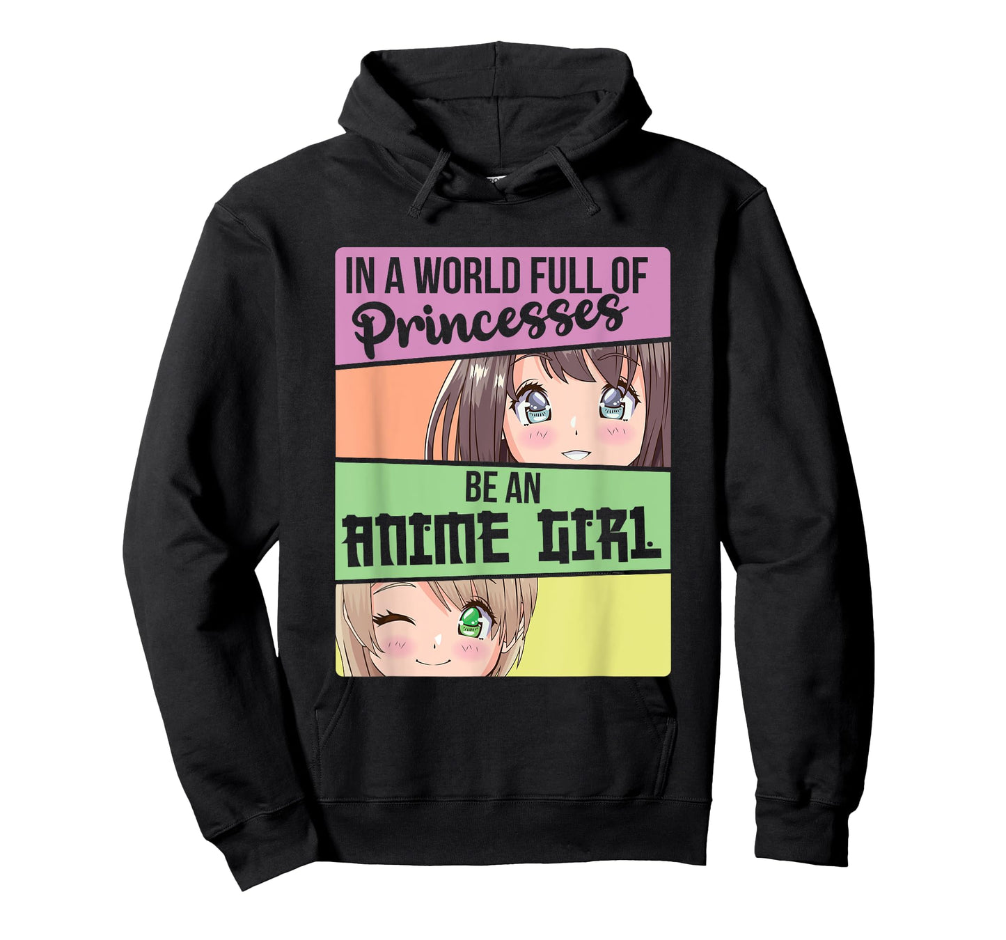 Anime Lover In a World Full of Princesses Be An Anime Girl T-Shirt