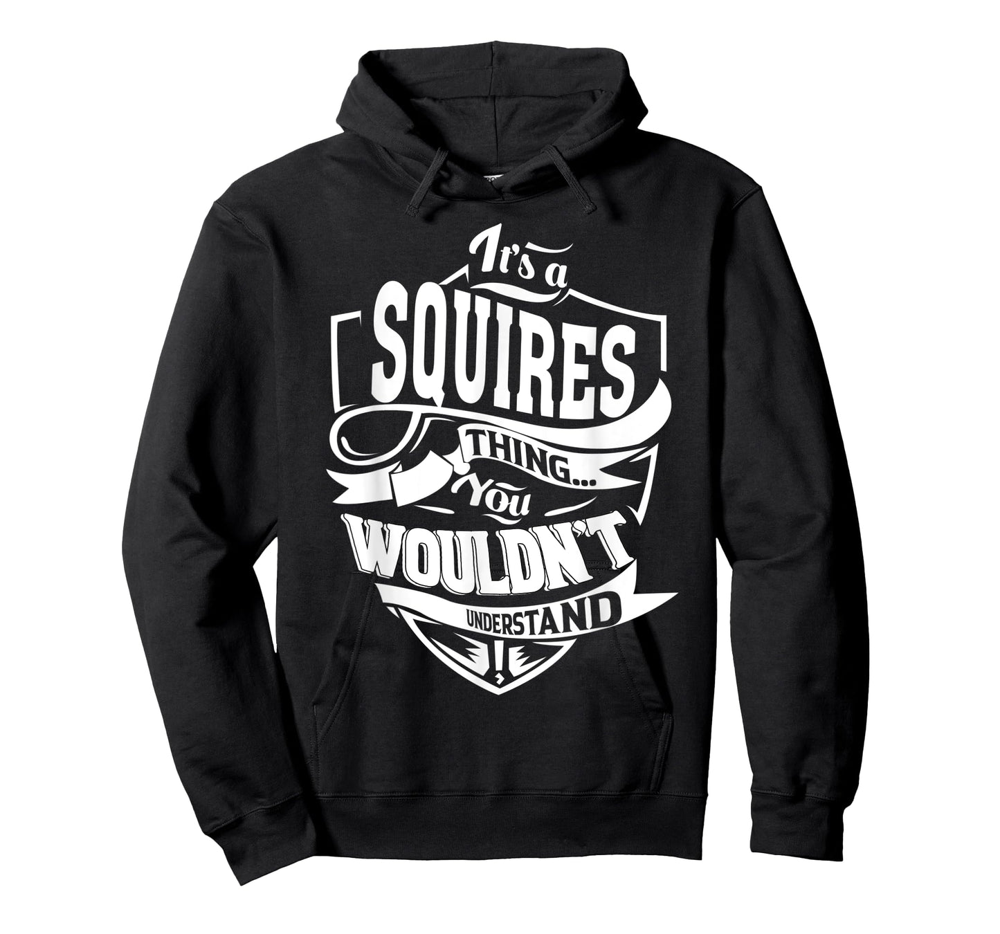 It's a SQUIRES Thing Gifts T-Shirt
