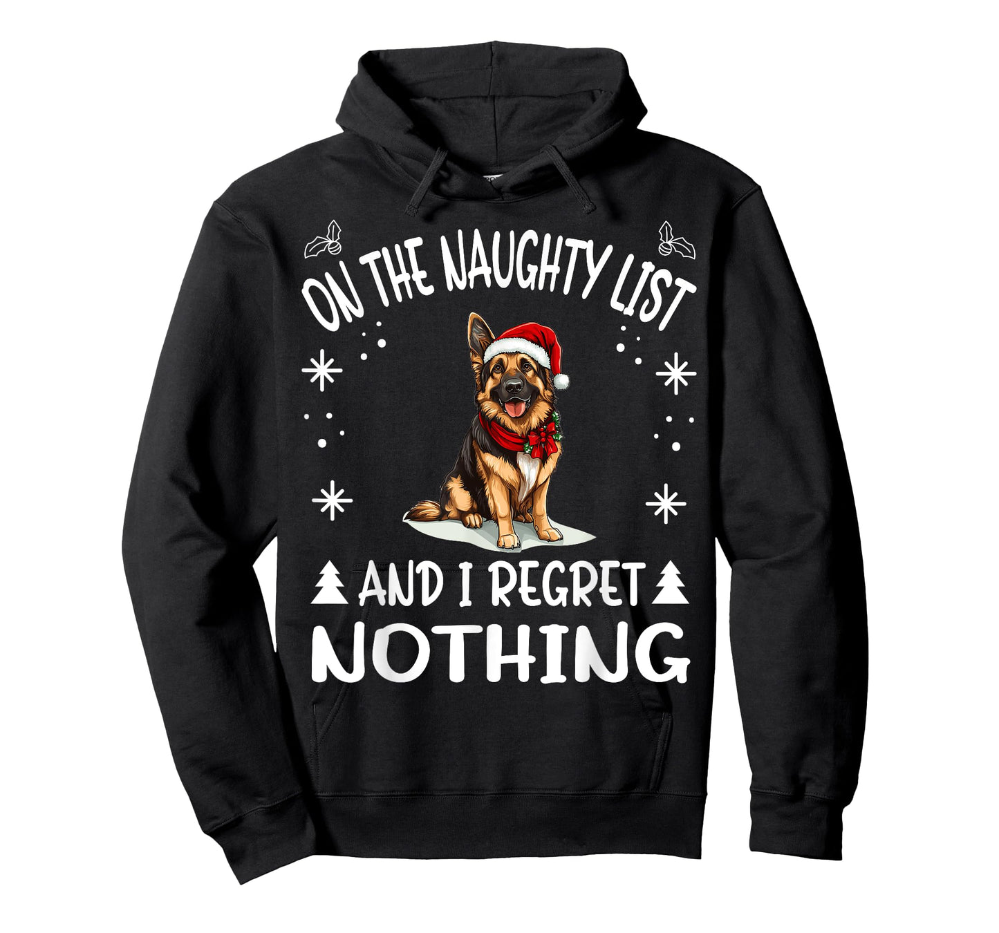 Cute German Shepherd Dog Christmas On The Naughty List and I T-Shirt