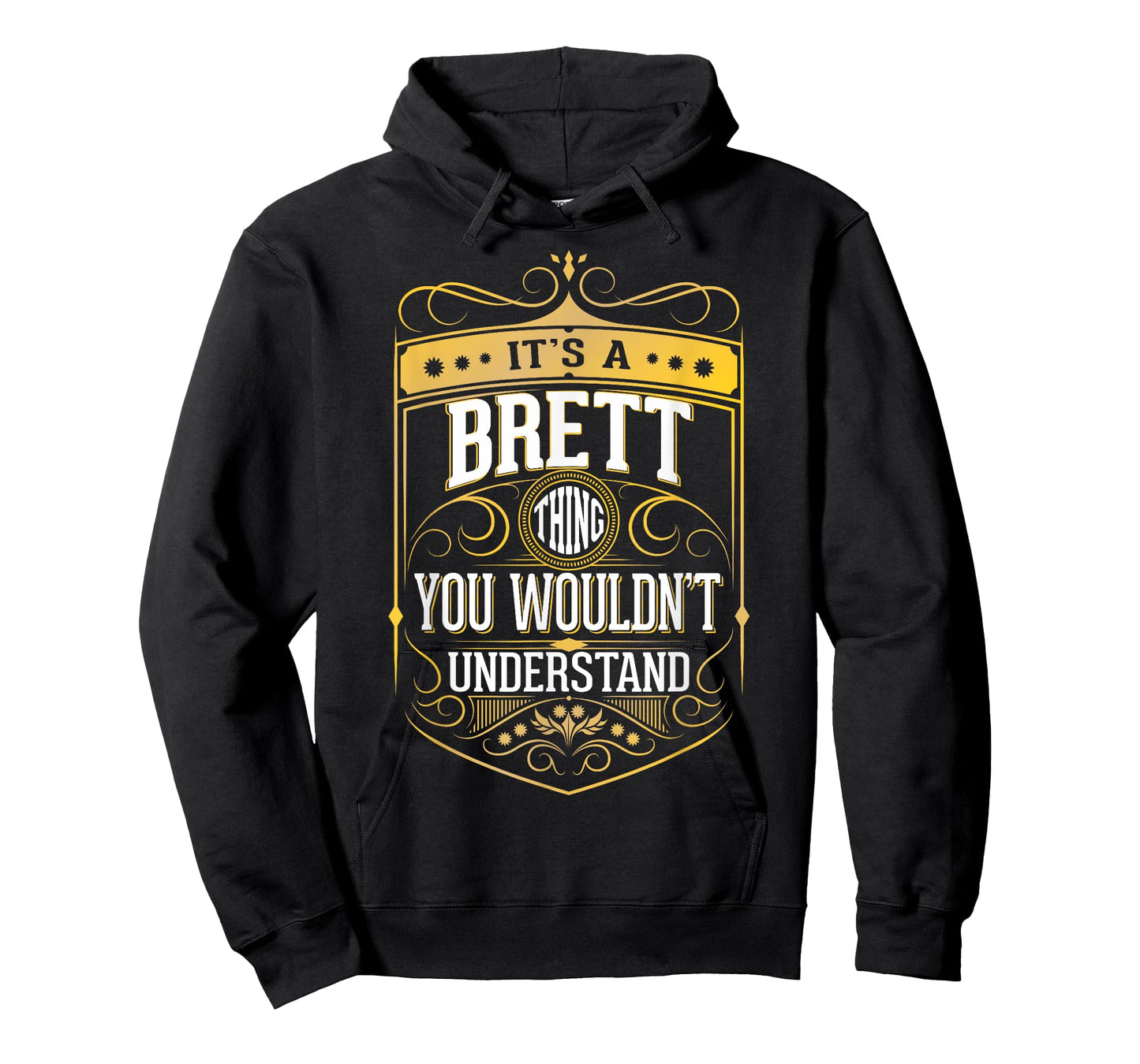 It's a BRETT Thing you wouldn't Understand V3 T-Shirt T-Shirt