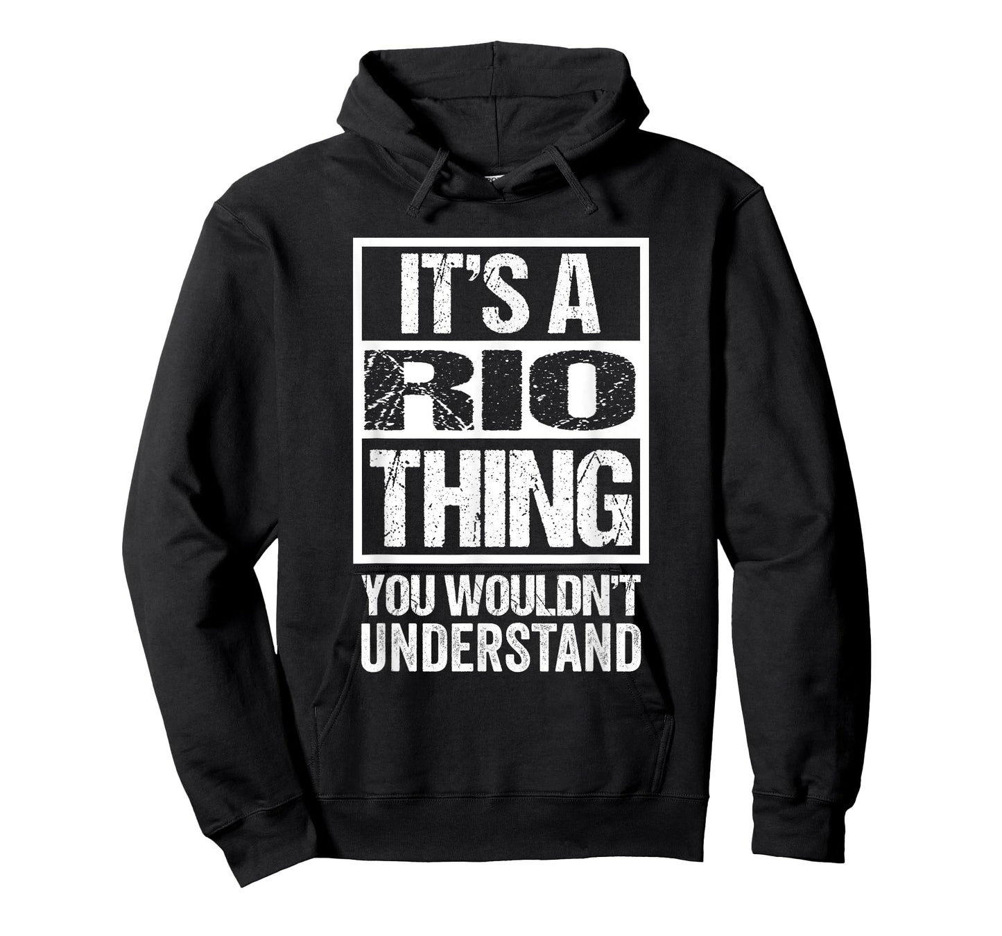 It's A Rio Thing You Wouldn't Understand First Name T-Shirt