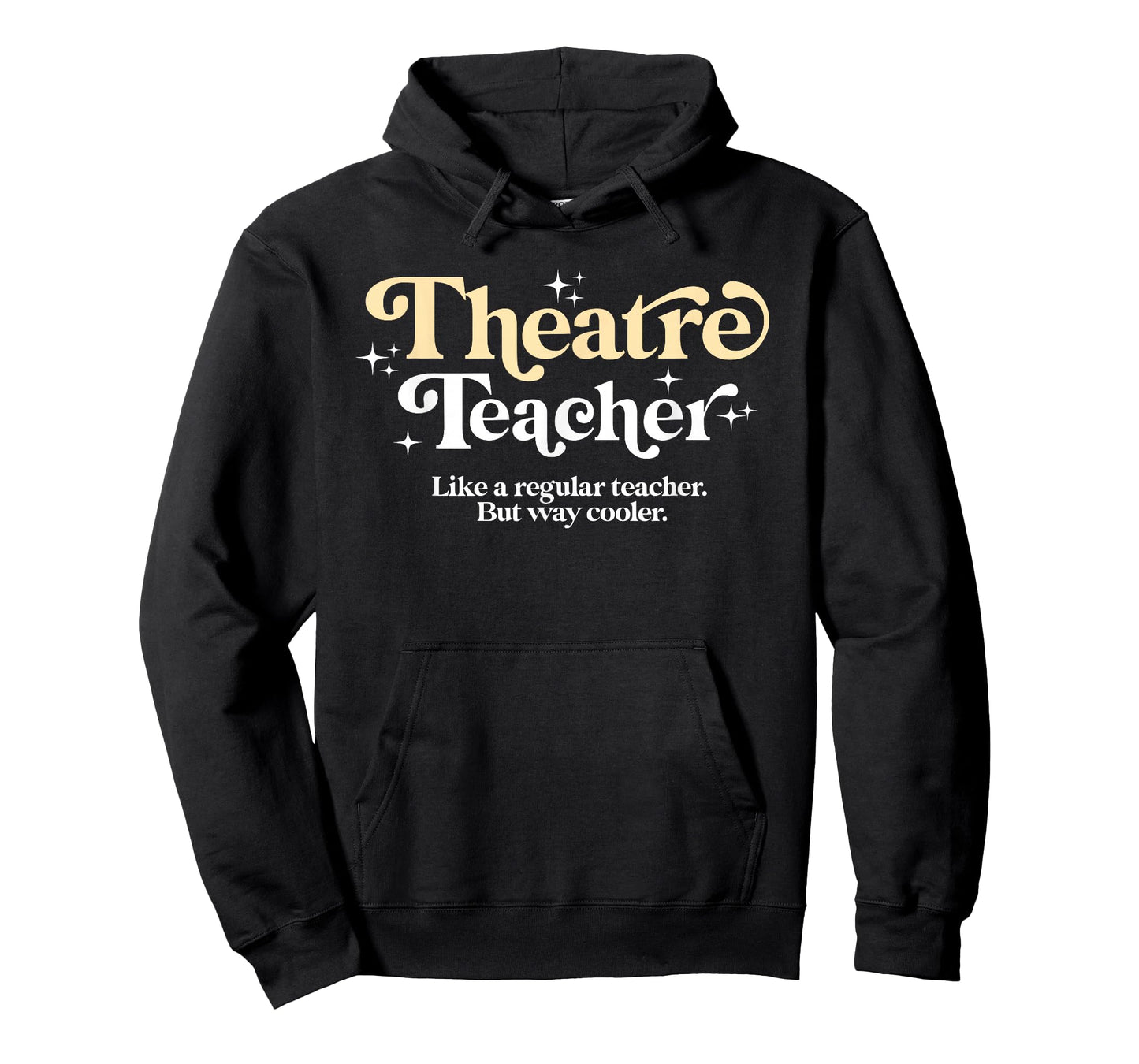 Theatre Teacher Funny Back to School Essential Must Have T-Shirt