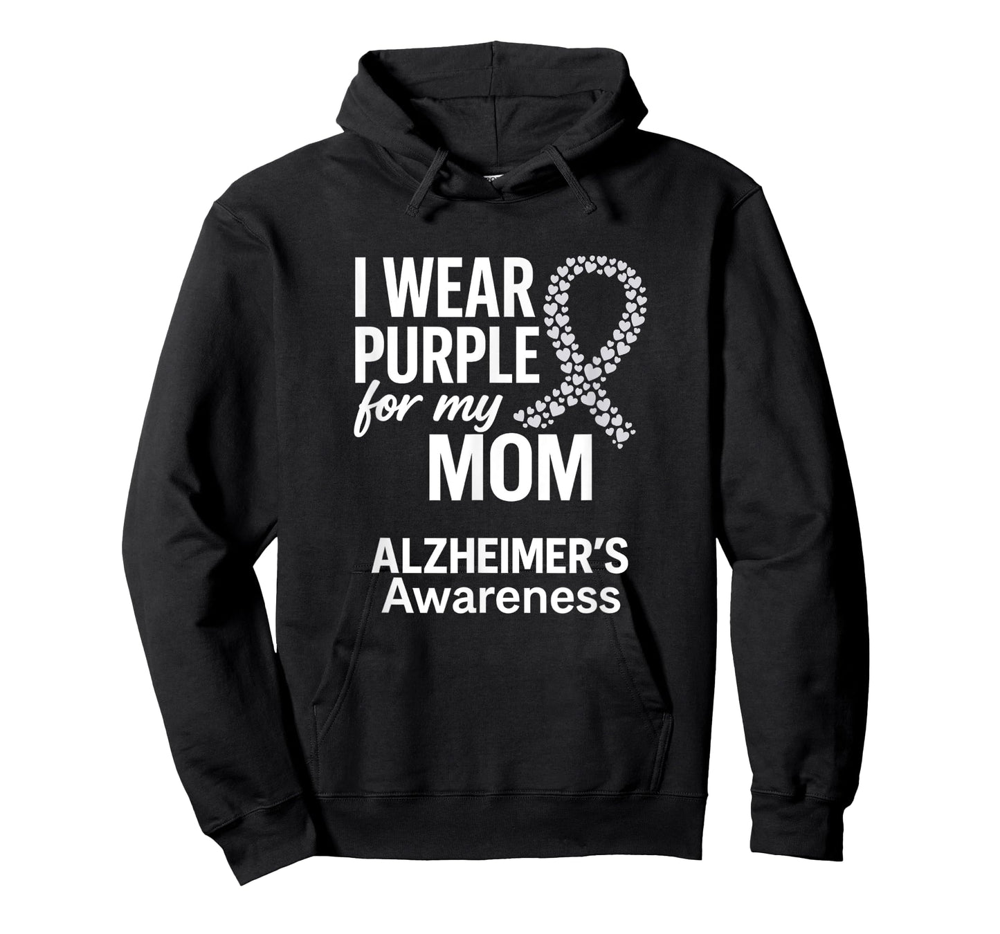 I Wear Purple For My Mom, Alzheimer's T-Shirt