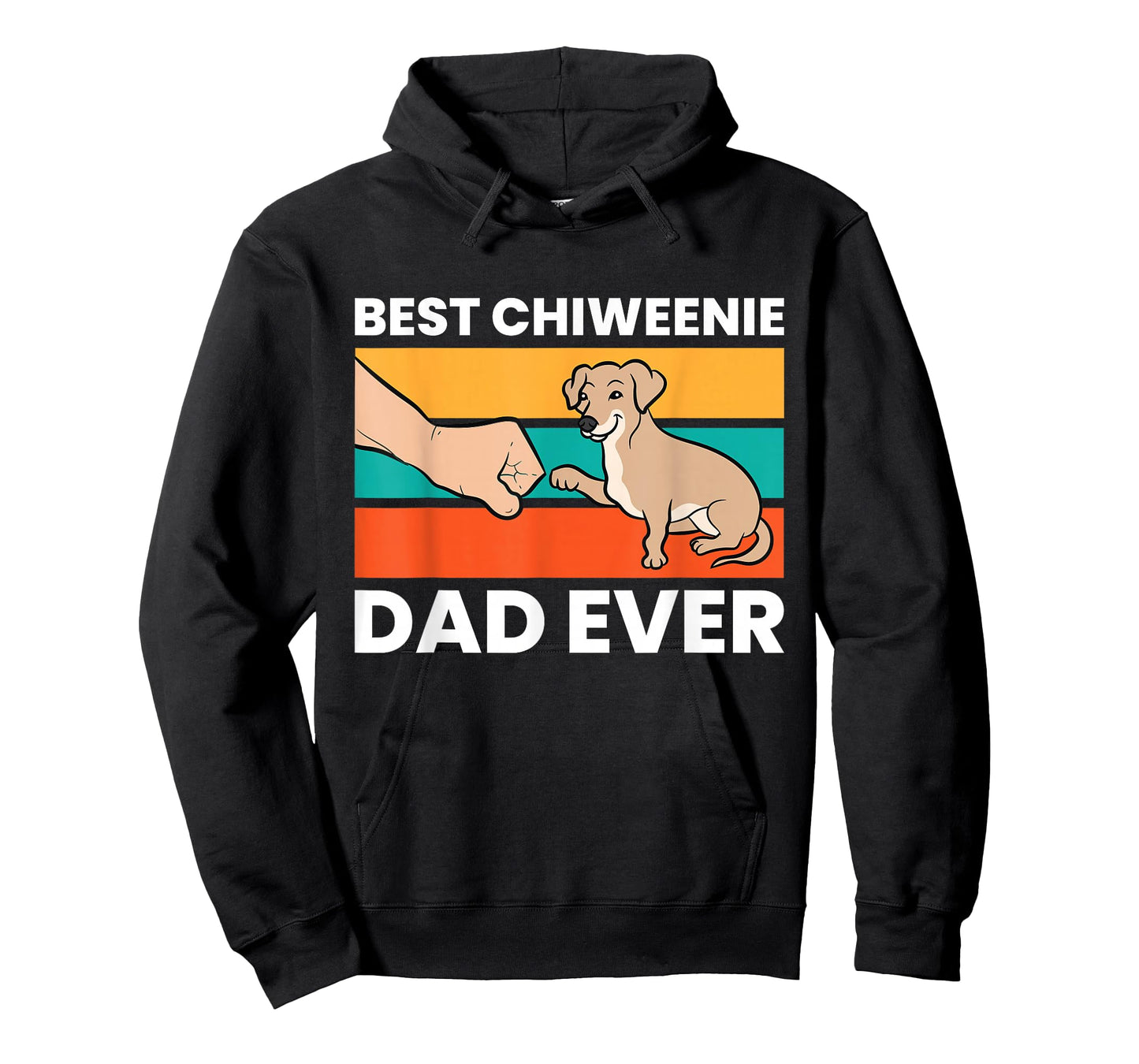 Chiweenie Dog Dad Best Chiweenie Dad Ever T-Shirt