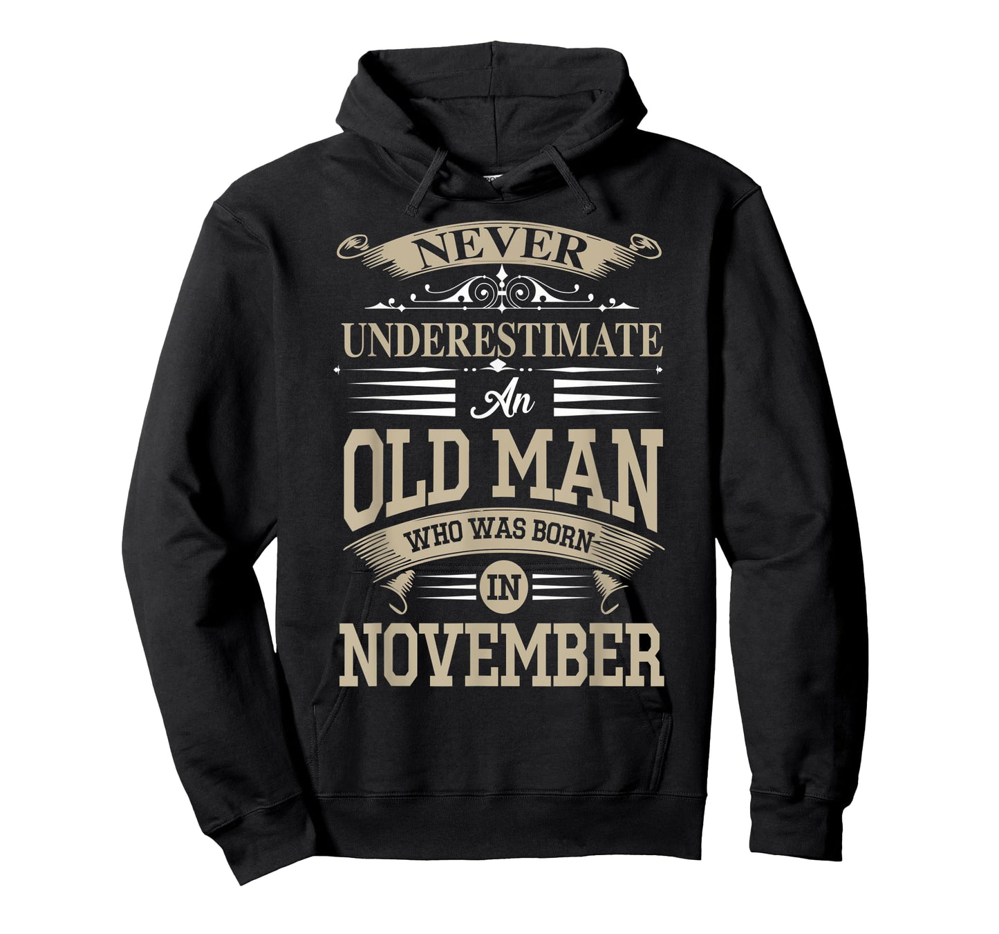 Never Underestimate An Old Man Who Was Born In November T-Shirt