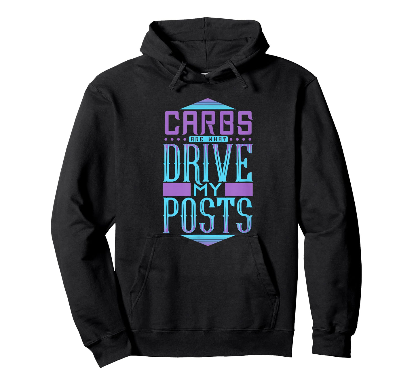 Carbs are What Drive My Posts Funny Blogging Quotes T-Shirt