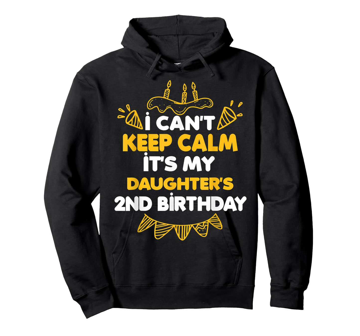 I Can't Keep Calm It's My Daughter's 2nd Birthday Gift T-Shirt