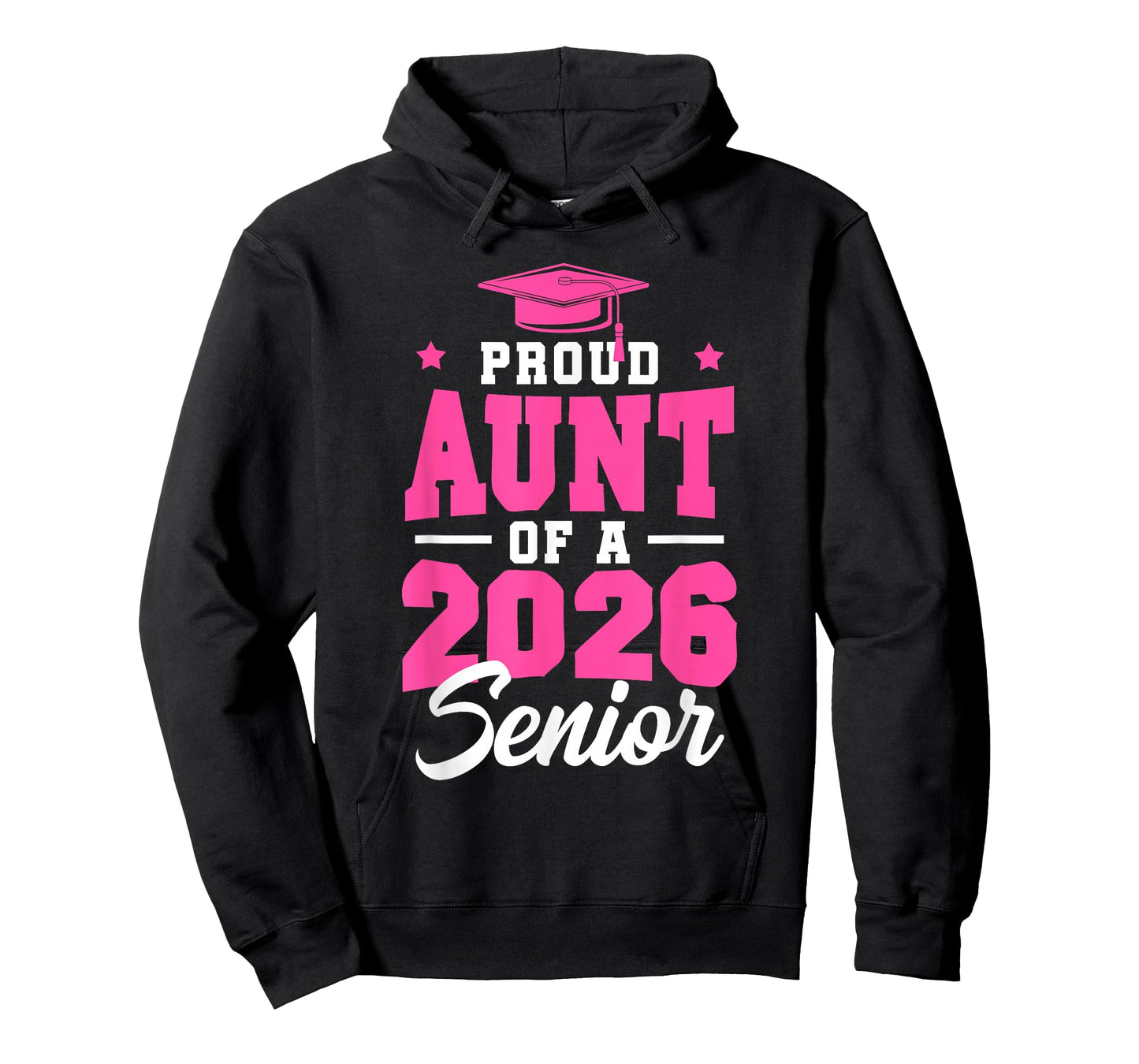 Proud Aunt Of A Senior Class Of 2026 Senior Aunt 2026 Pink T-Shirt