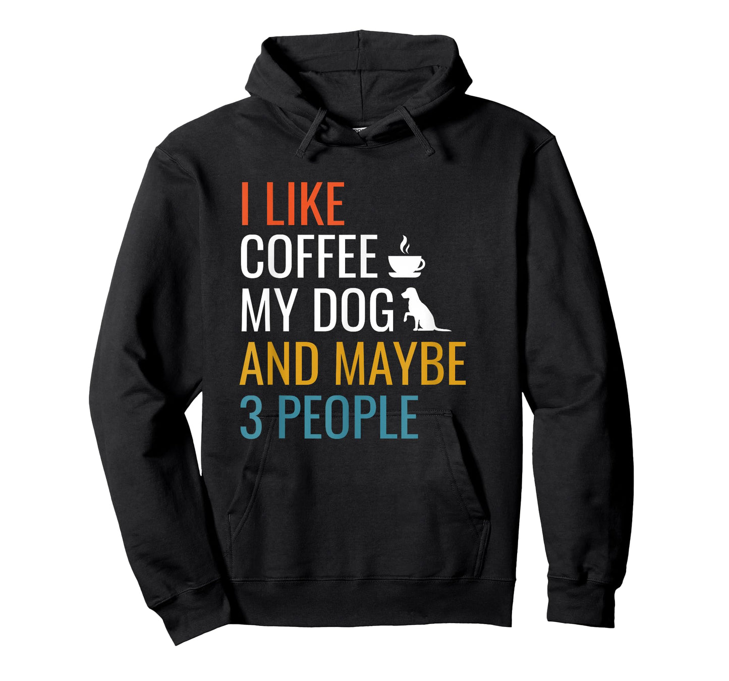 I Like Coffee My Dog & Maybe 3 People Vintage Coffee Lover T-Shirt