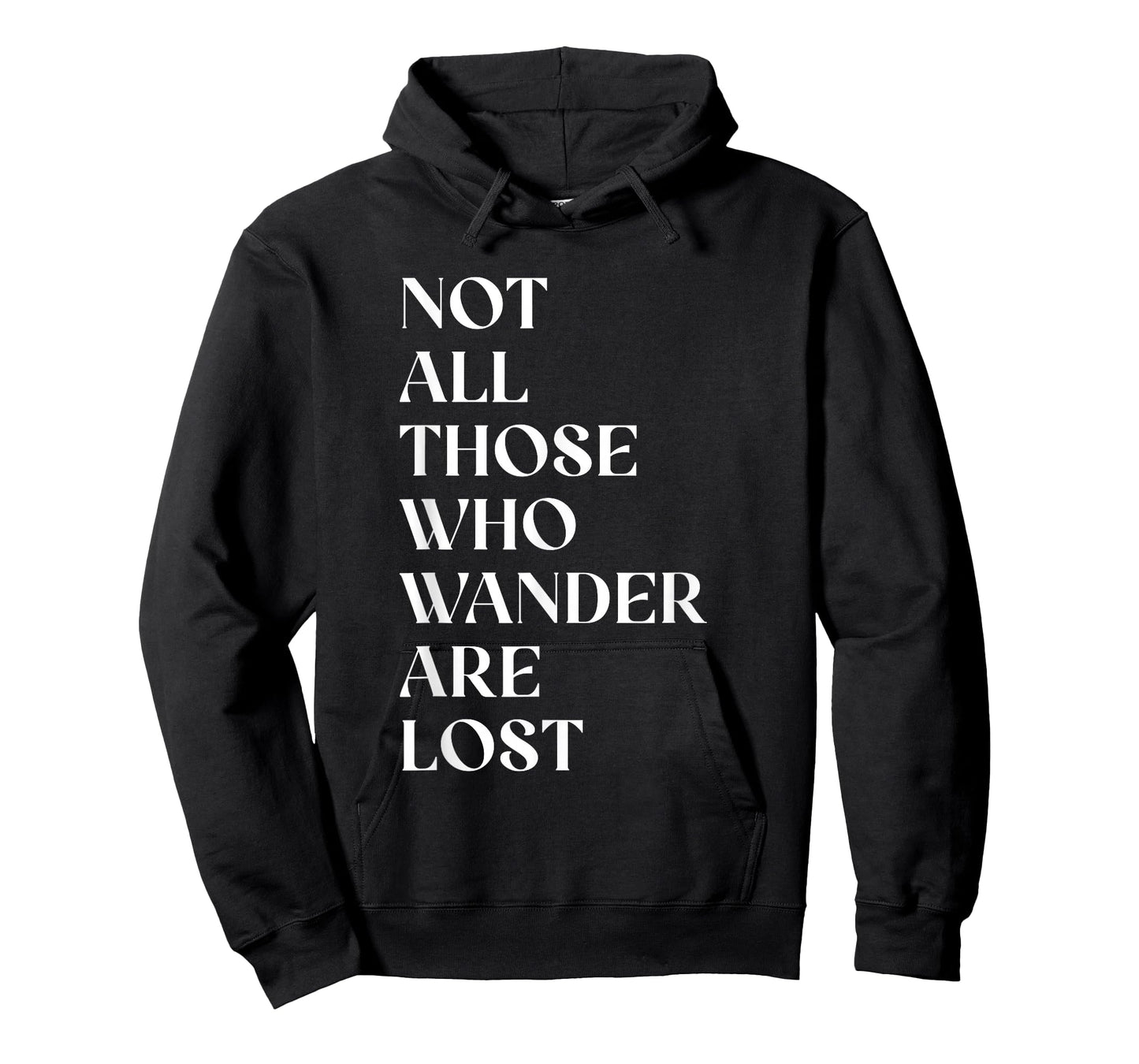 Outdoor Not All Who Wander are Lost Cool Hiking | Traveling T-Shirt