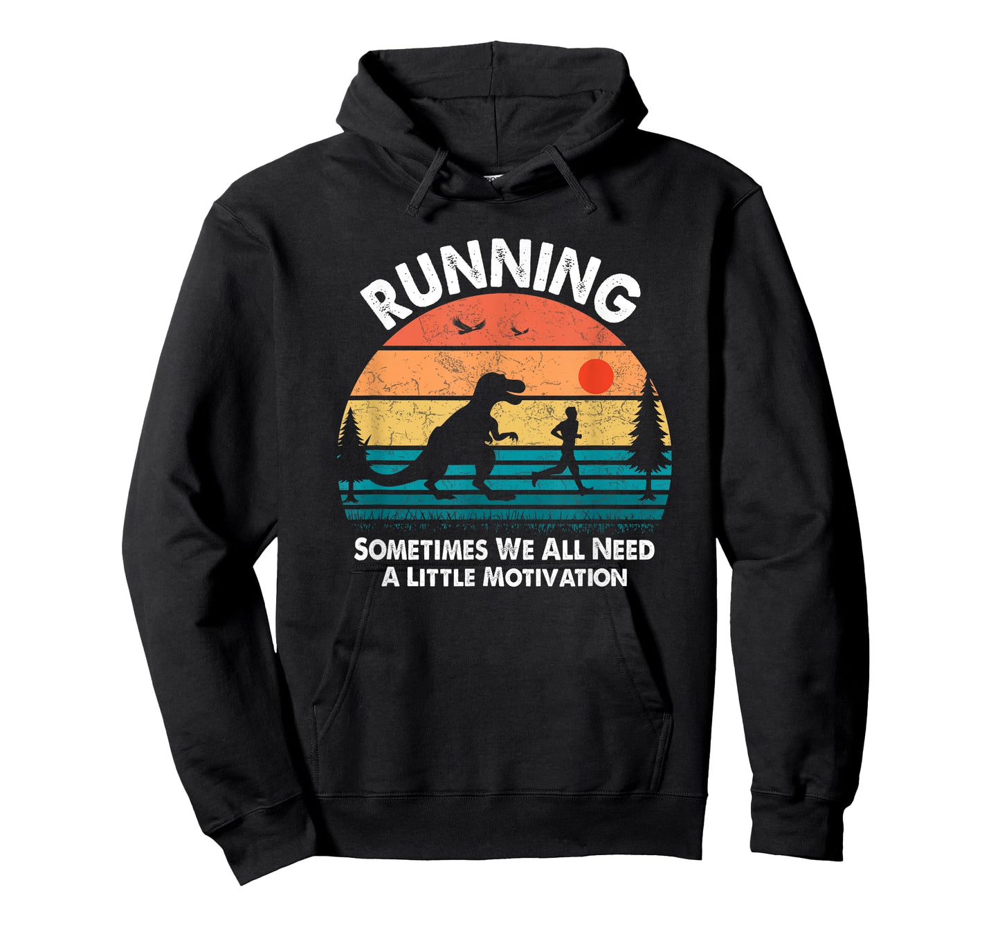 Dinosaur Running Sometimes We All Need A Little Motivation T-Shirt