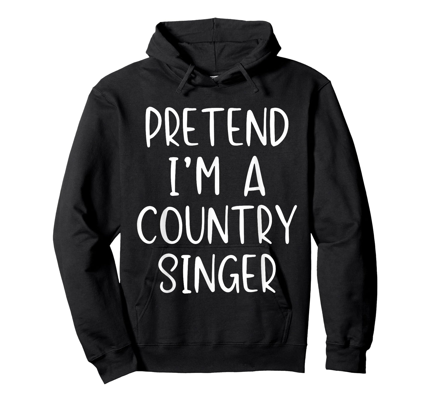 Pretend I'm A Country Singer Costume Halloween Simple Adult T-Shirt