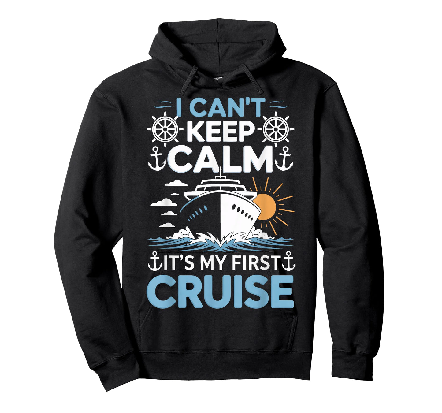 First Time Cruiser I Cant Keep Calm Its My First Cruise Boat T-Shirt