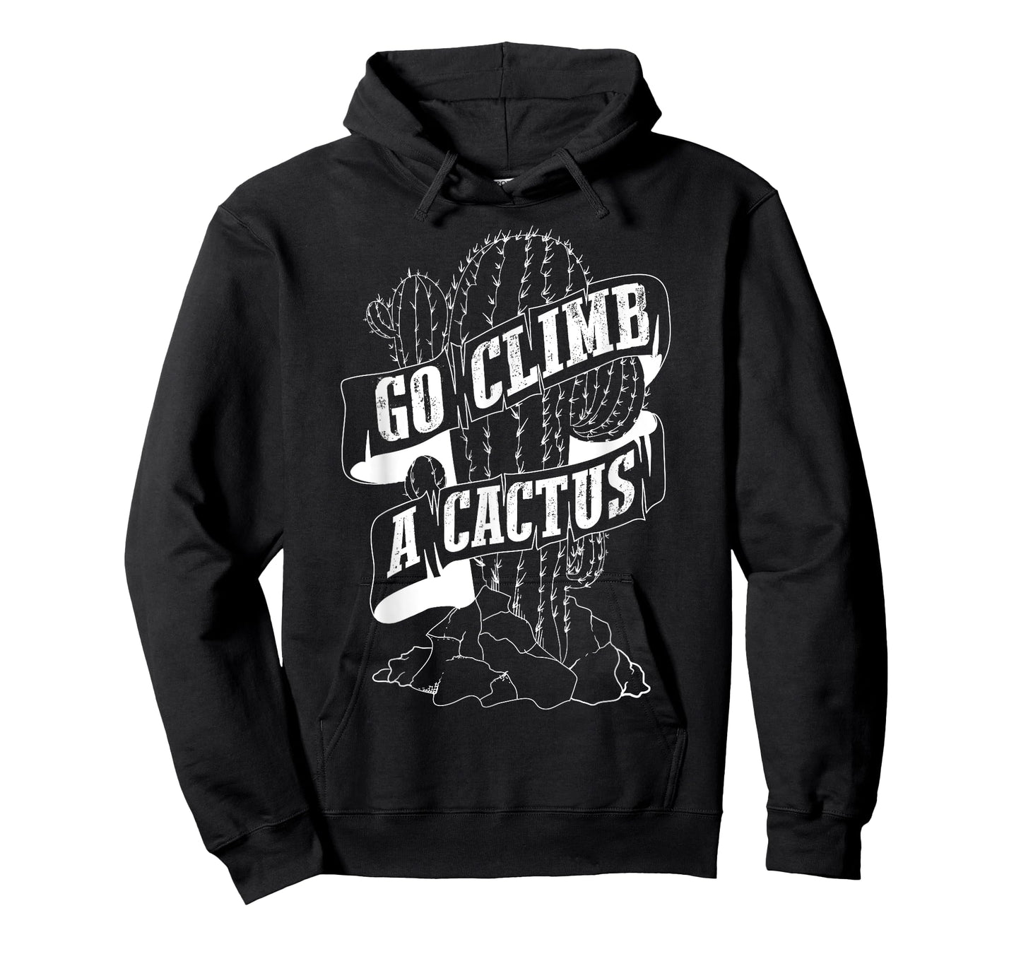 Go Climb A Cactus Shirt | Succulents And Cactus Lovers Gift T-Shirt