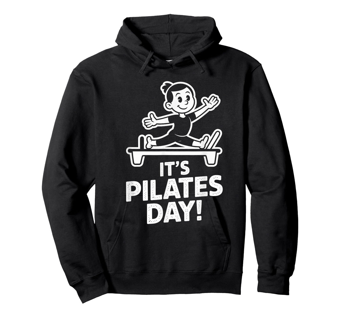 It’s Pilates Day Fitness Wellness Core Strength Instructor T-Shirt