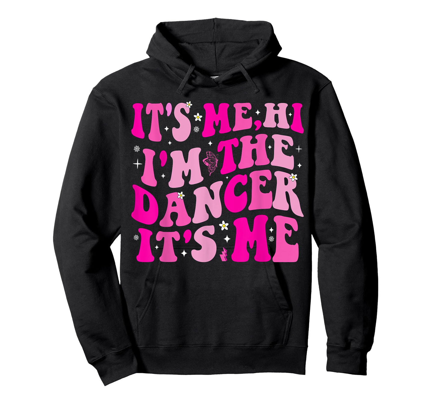 It's Me Hi I'm The Dancer It's Me Boys Girls Dancers Teacher T-Shirt
