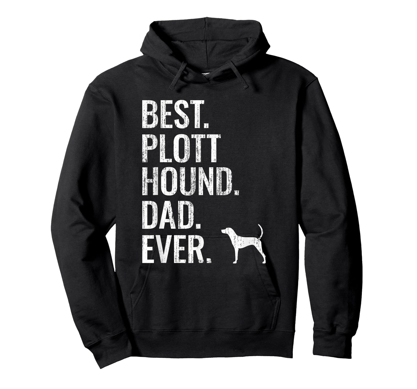 Mens Best Plott Hound Dad Ever - Cool Dog Owner Gift