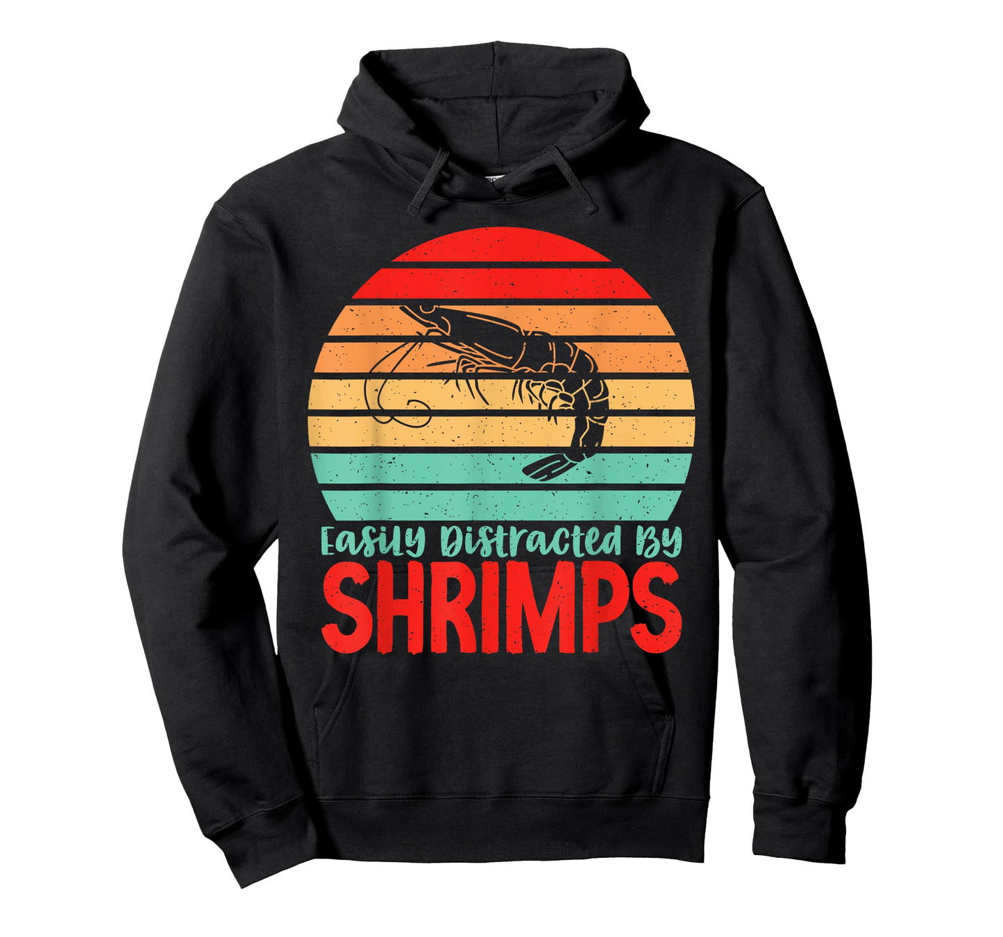 Easily distracted Shrimps Lover T-Shirt