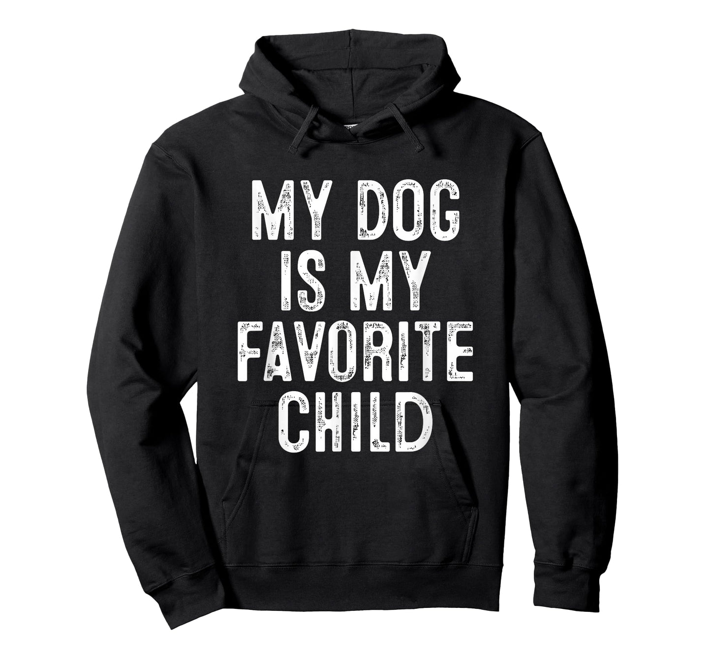 My Dog Is My Favorite Child T-Shirt