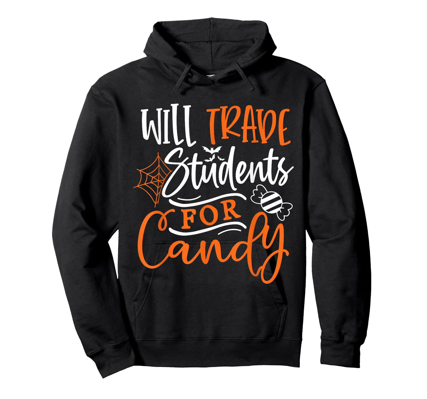Will Trade Students For Candy Halloween Costume Teacher Men Women T-Shirt