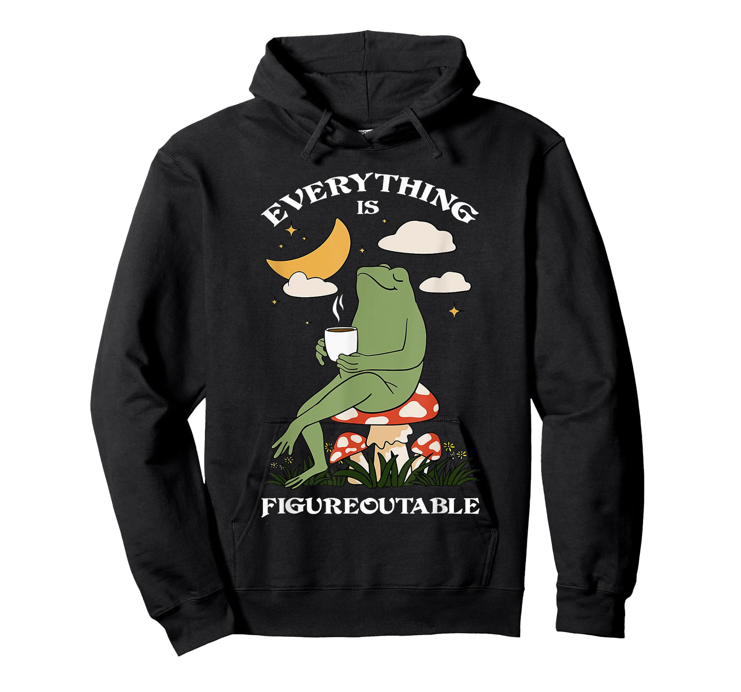 everything is figureoutable motivation frog T-Shirt
