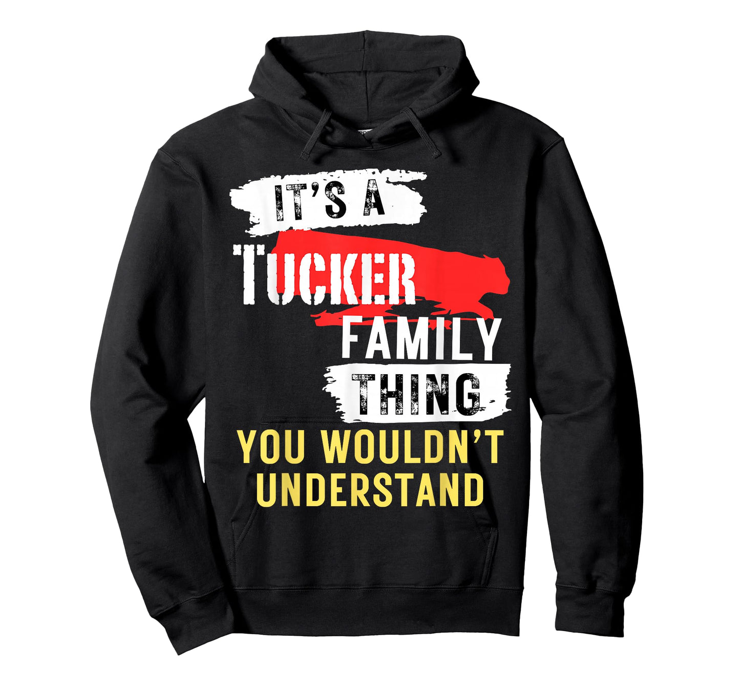 It's A Tucker Family Thing T-Shirt