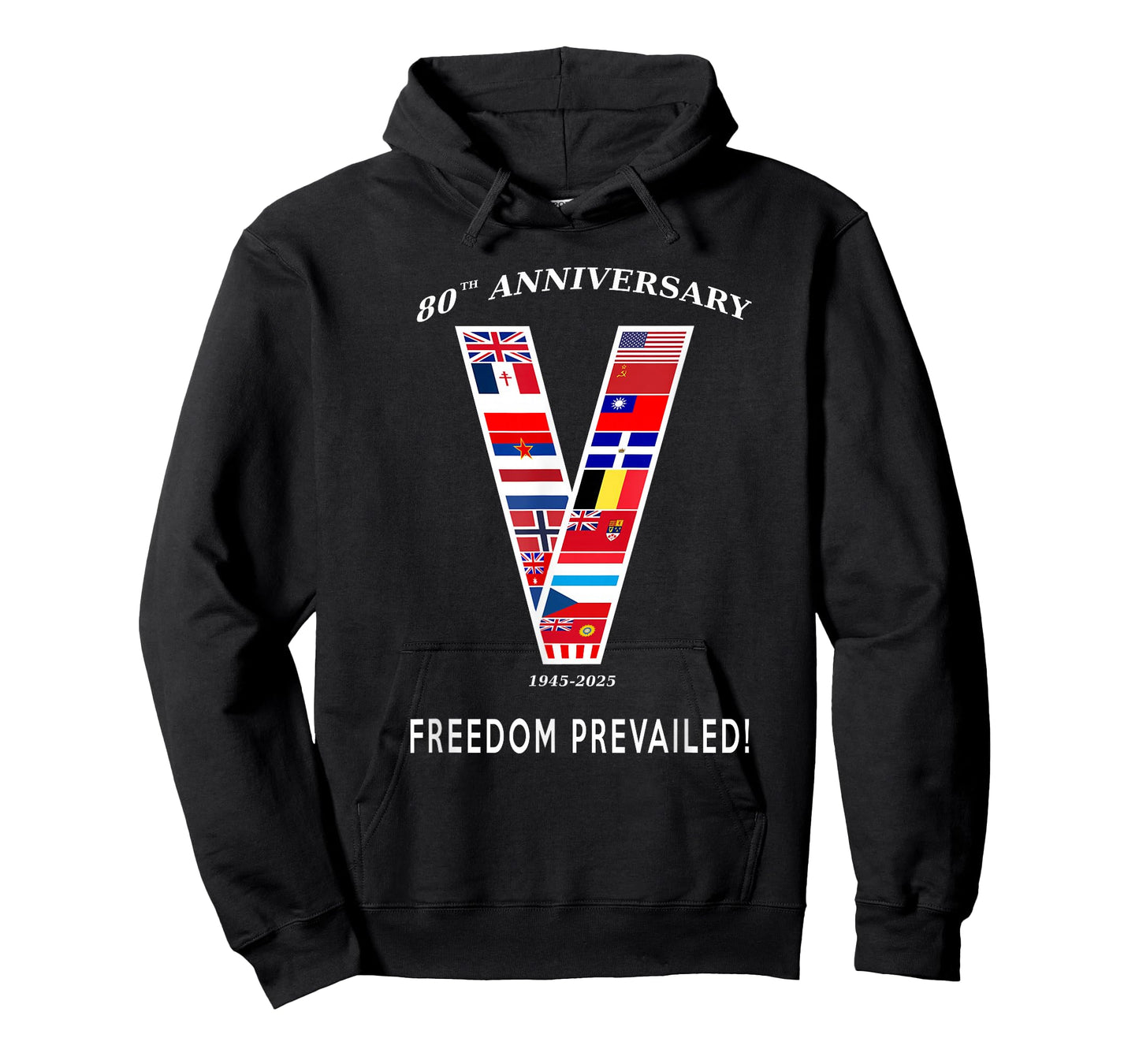 WW2 Victory in Europe 80th Anniversary Freedom Prevailed! T-Shirt