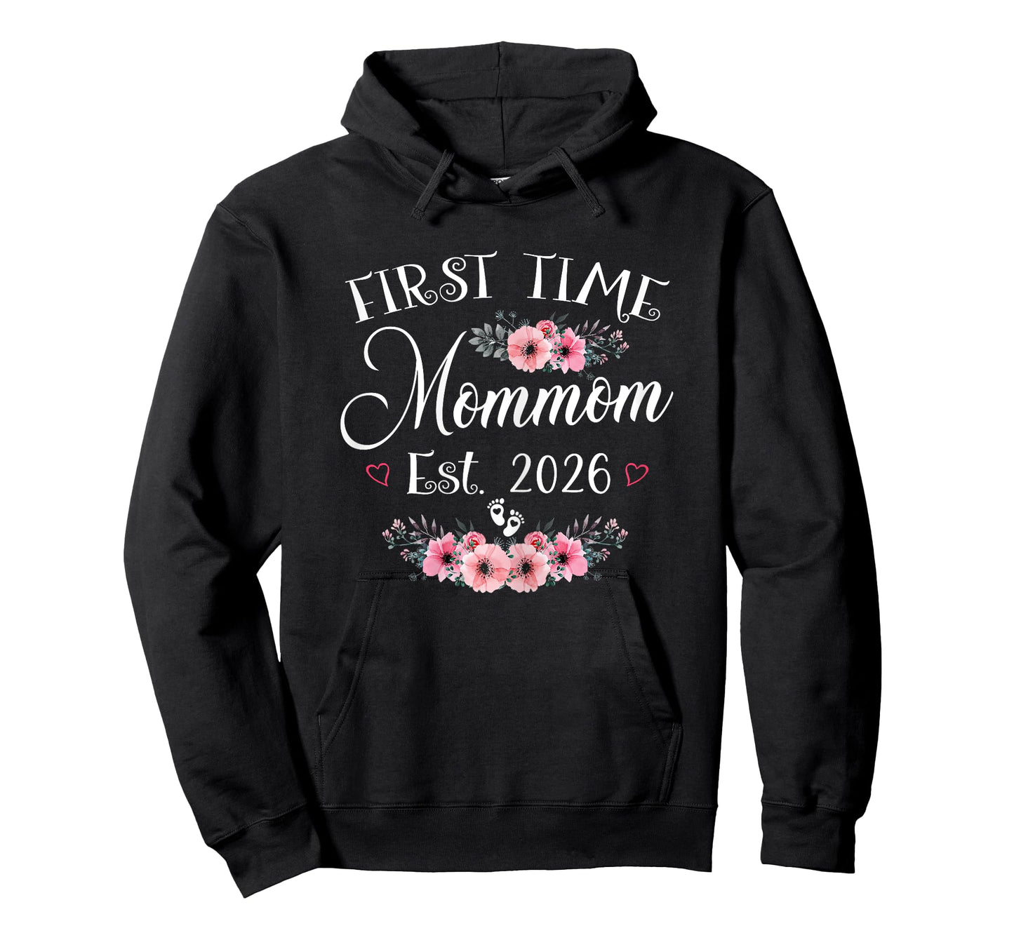 First Time Mommom 2026 Mothers Day Soon to Be Mom Pregnancy T-Shirt