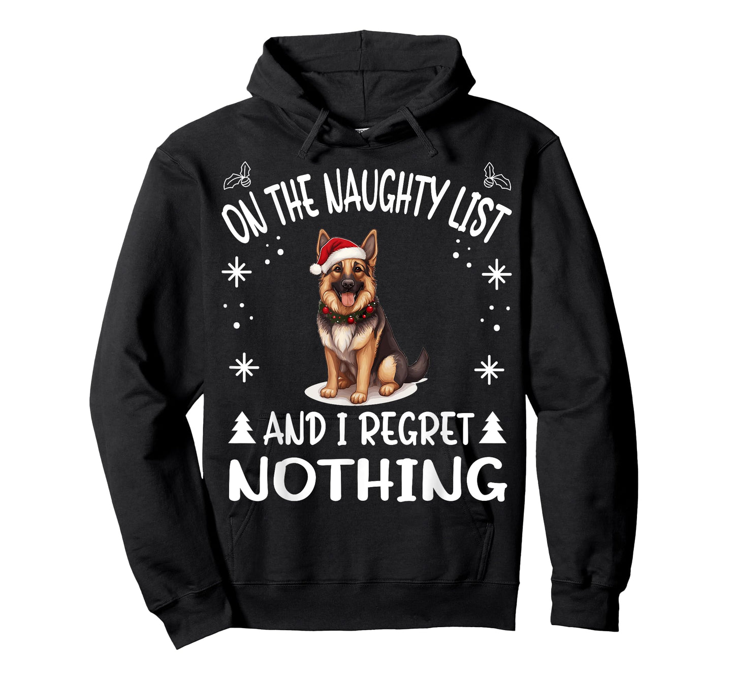 Cute German Shepherd Dog Christmas On The Naughty List and I T-Shirt
