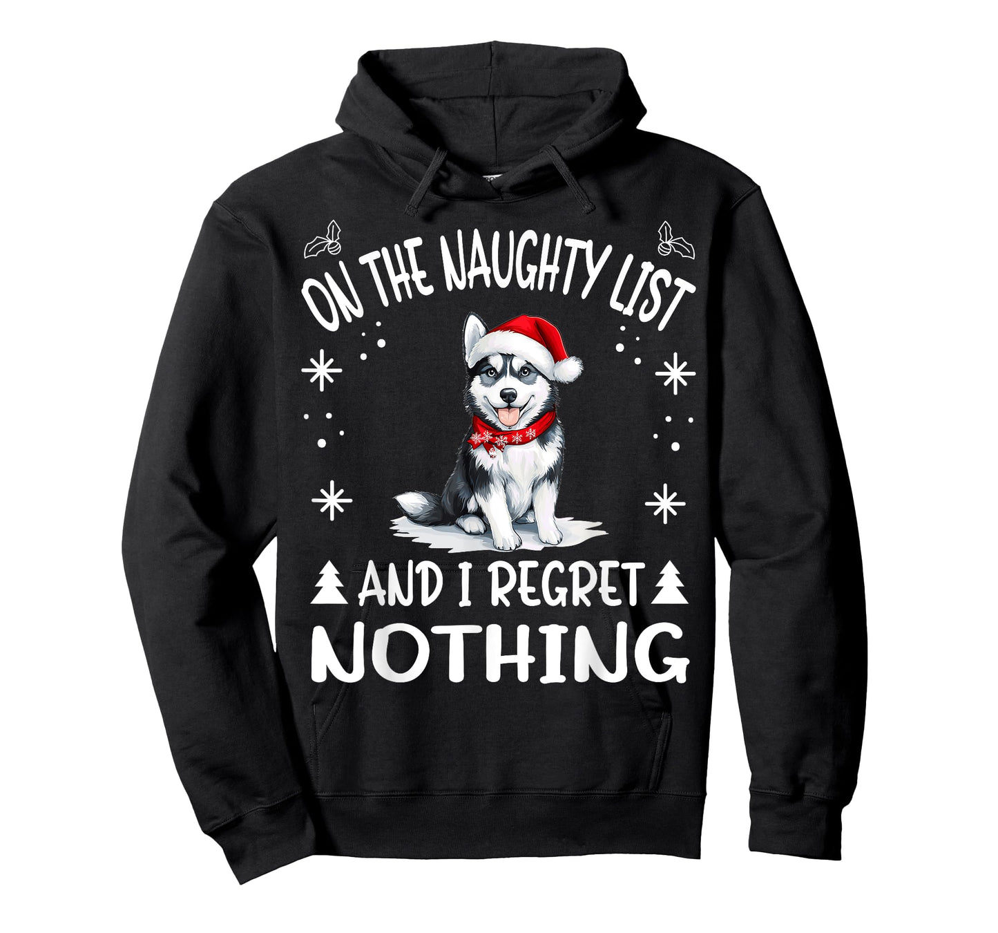 Cute Siberian Husky Dog Christmas On The Naughty List and I T-Shirt