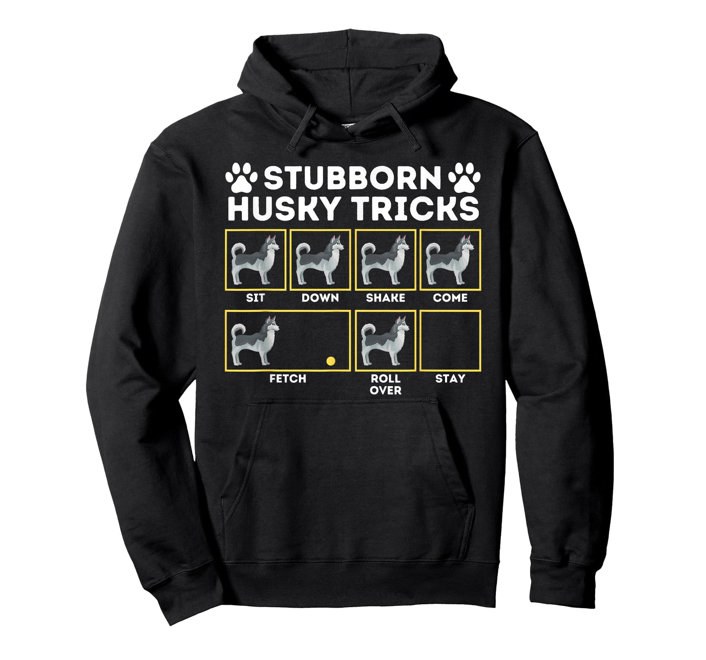 Stubborn Husky Tricks - Siberian Husky Lover Sibe Owner Dog Men Women Girls Kids T-Shirt