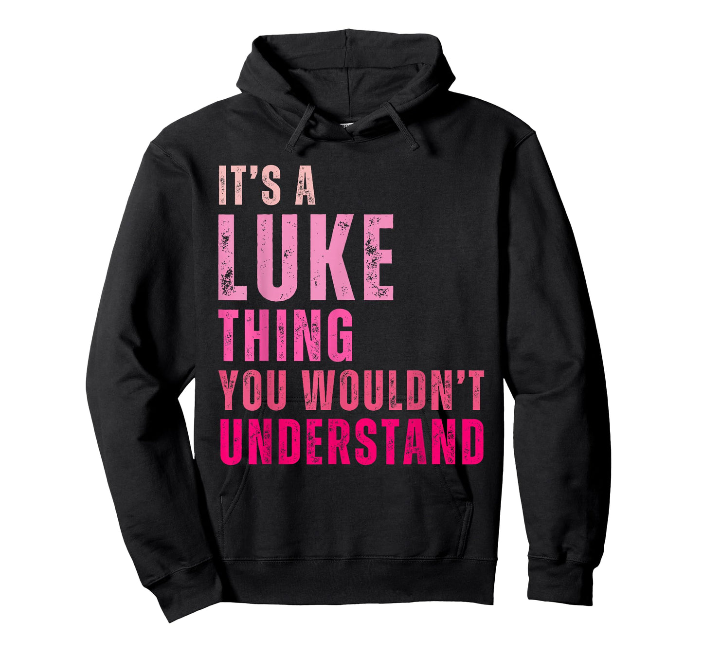 It's A Luke Thing You Wouldn't Understand Luke Vintage T-Shirt