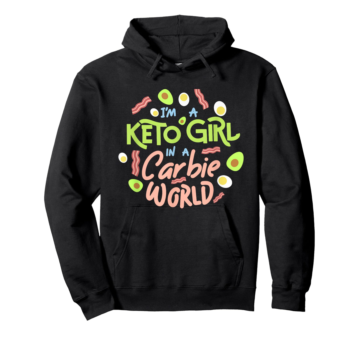 Funny I'm a Keto Girl In a Carbie World diet shirt T-Shirt