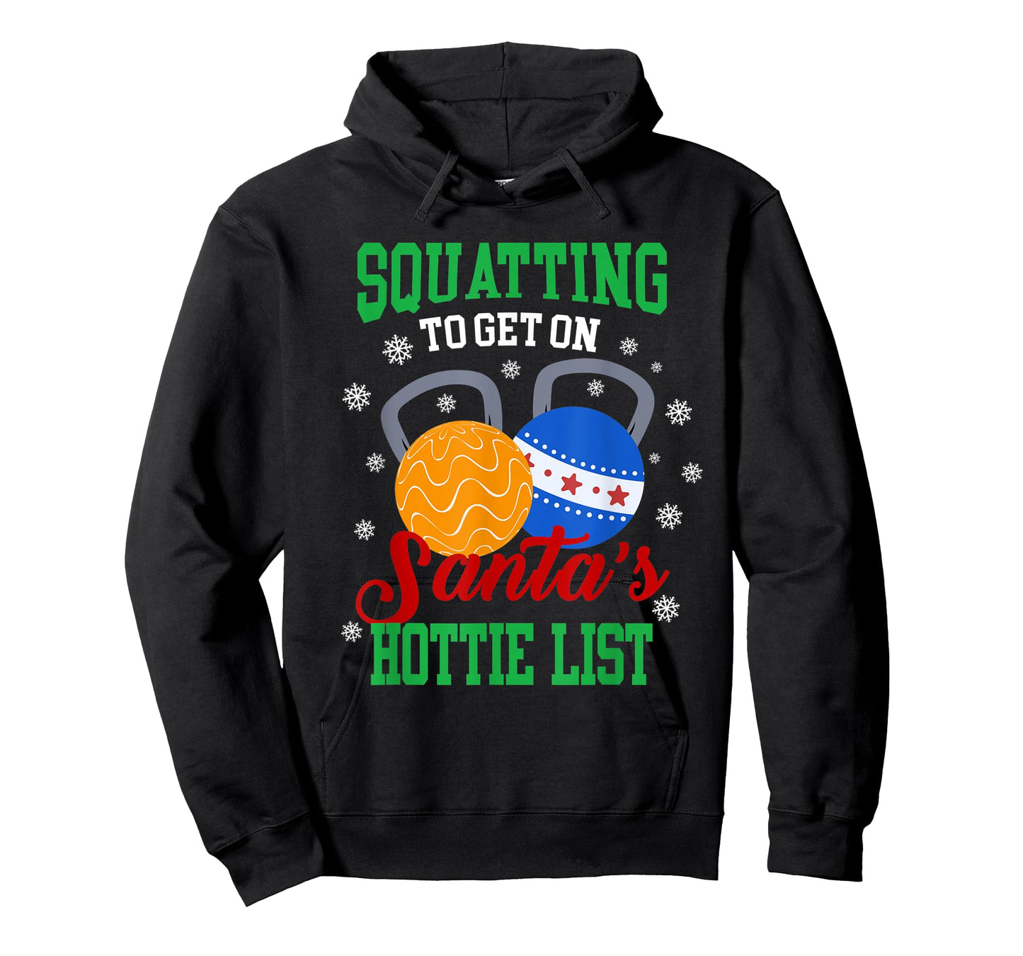 Squatting To Get On Santa'sHottie List - Bodybuilding T-Shirt
