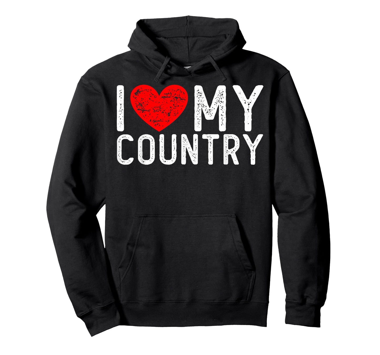 I Love My Country Funny Saying For Patriots Veterans T-Shirt
