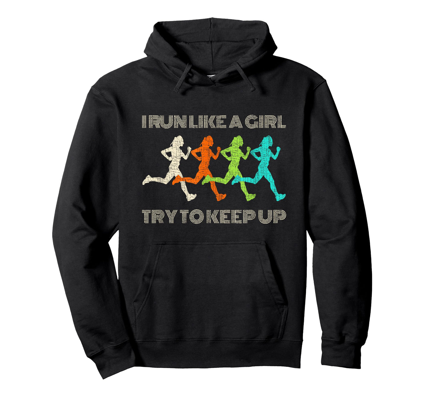 I Run Like A Girl Try To Keep Up TShirt for Runners T-Shirt