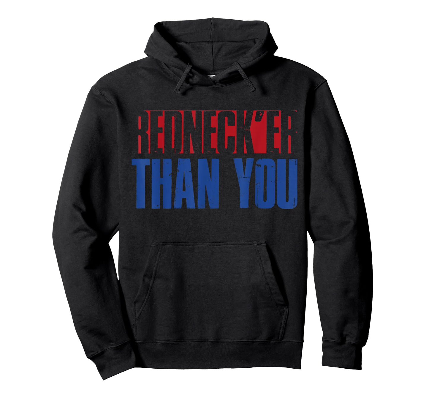Funny Redneck Rednecker Than You T-Shirt