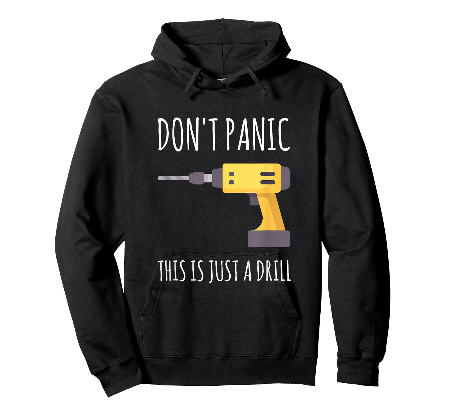 Don't Panic This is Just a Drill T-Shirt