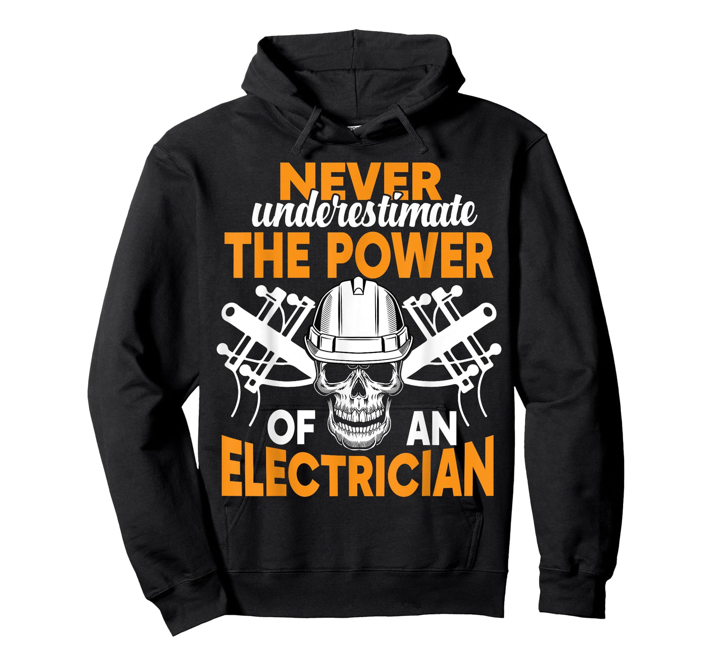 Never Underestimate The Power Of An Electrician T-Shirt