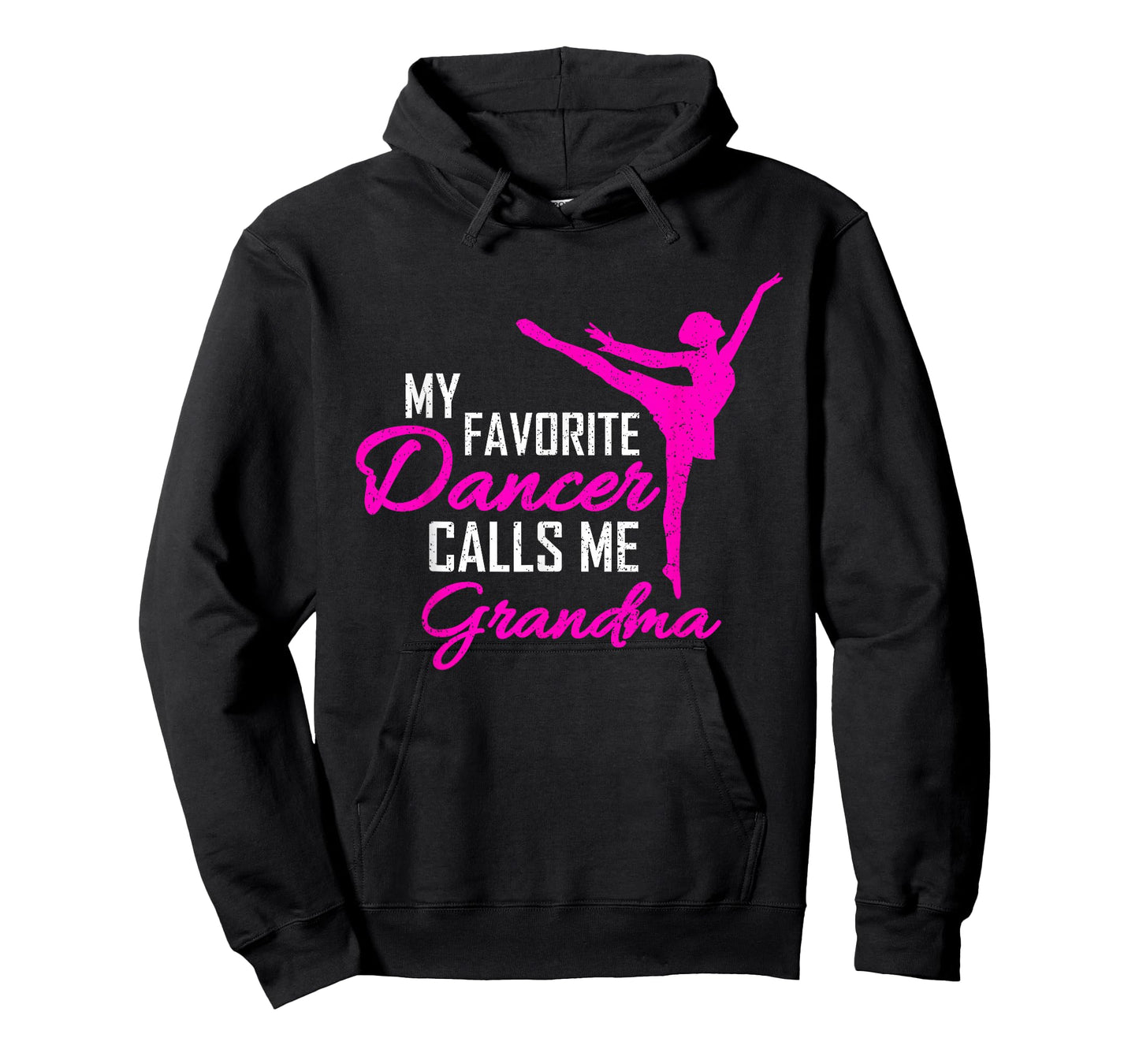 My Favorite Dancer Calls Me Grandma - Dance Womens Gift T-Shirt