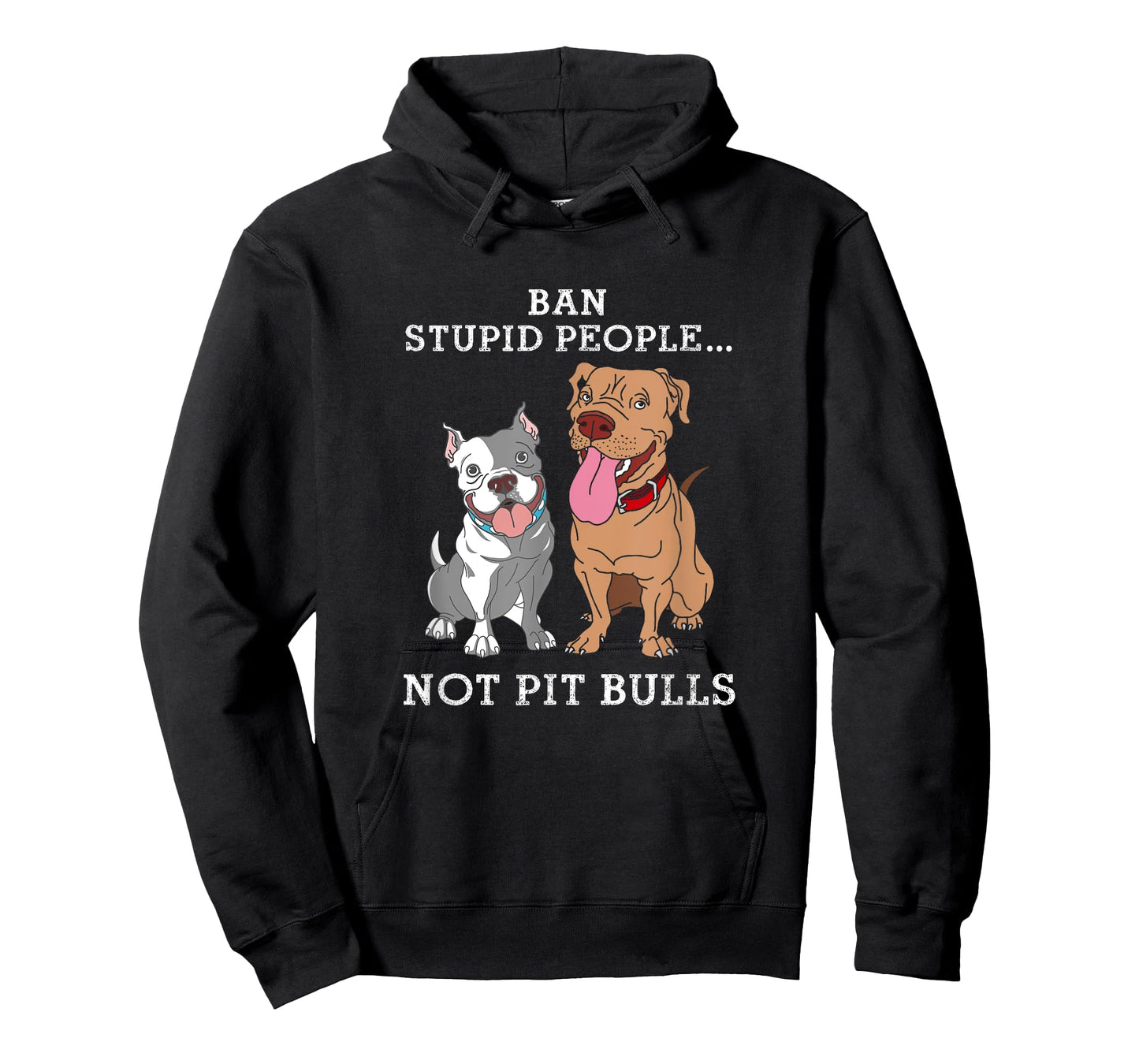 Ban Stupid People Not Pit-Bulls - PitBull Gift T Shirt