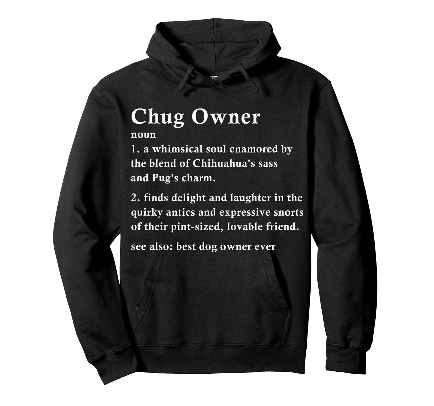 Pugwahua Funny Chug Dog Definition T-Shirt, Small, Black
