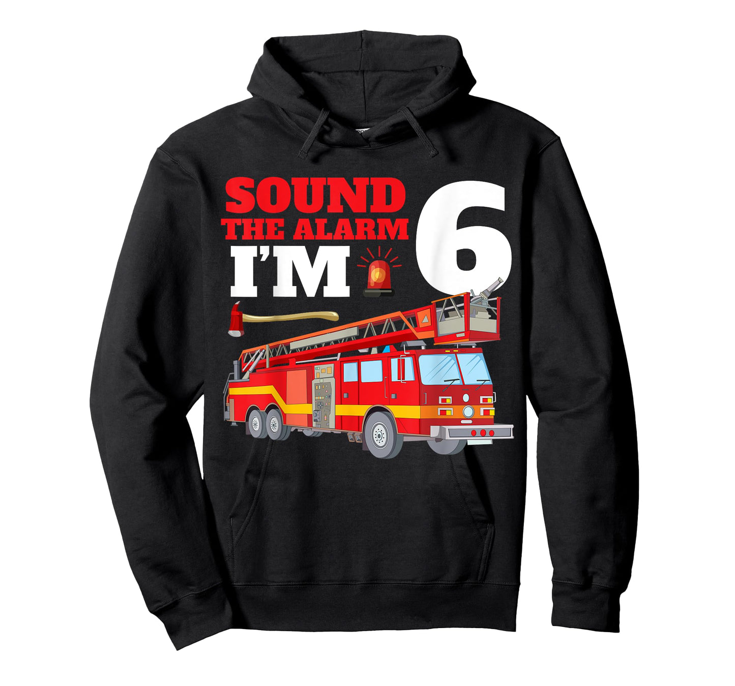 Sound The Alarm I'm 6th Birthday Fire Truck Firefighter 6 T-Shirt