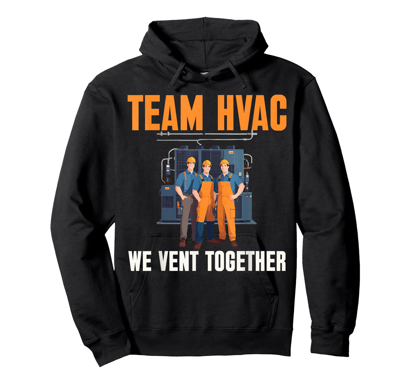 HVAC Team HVAC Vent Together | Ideal for HVAC Techs T-Shirt
