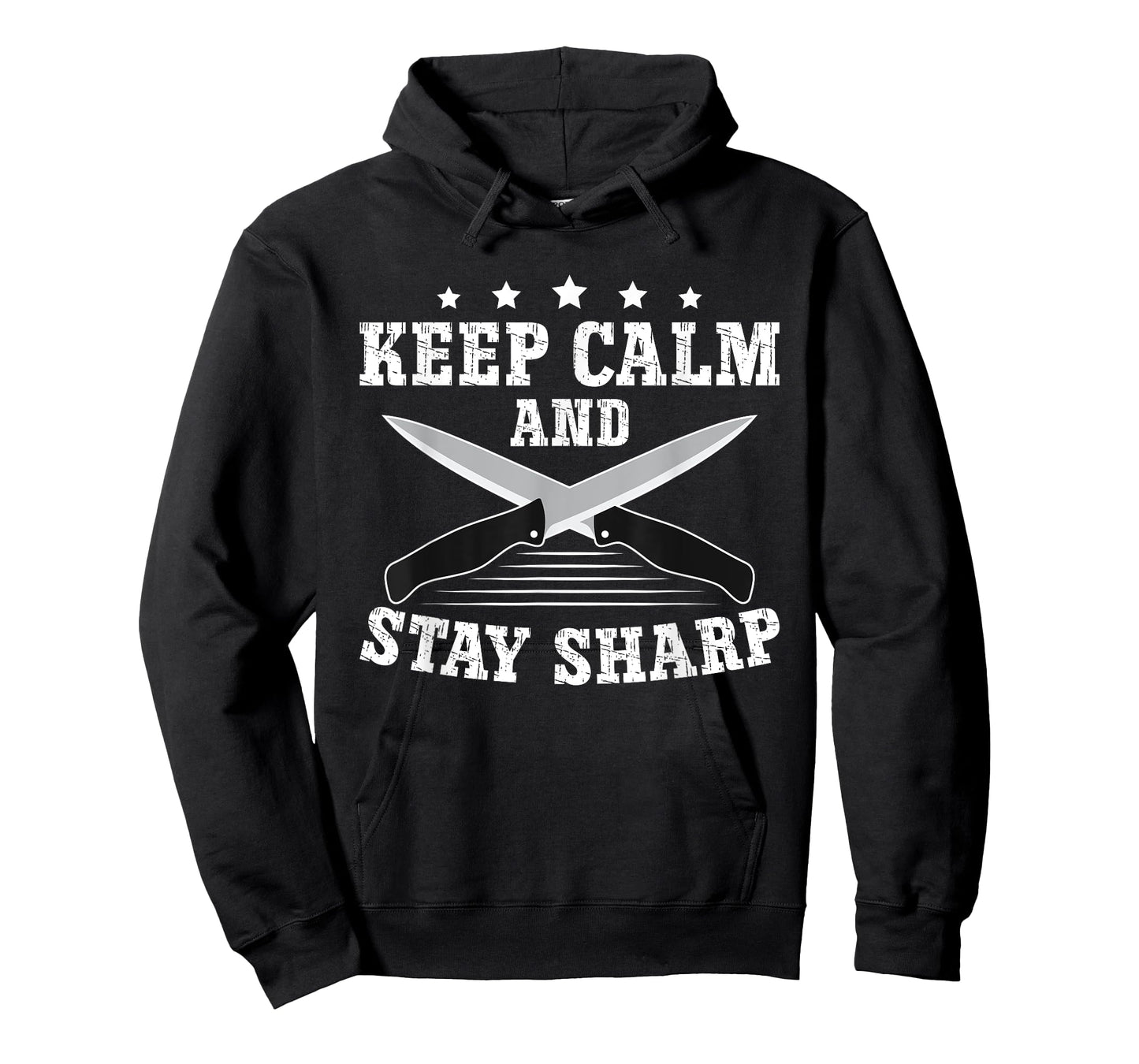 Keep Calm And Stay Sharp - Funny Knife Collector T-Shirt