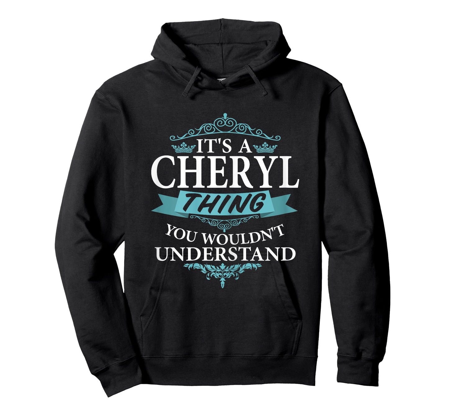 It's a CHERYL Thing you wouldn't Understand V4 T-Shirt T-Shirt