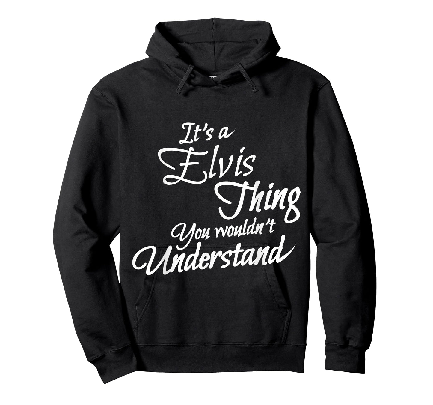 It's A ELVIS Thing, You Wouldn't Understand T-Shirt T-Shirt