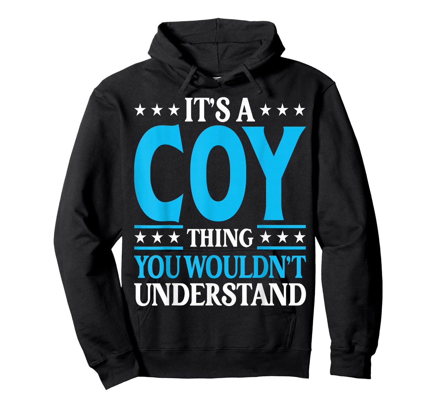 It's A Coy Thing Personal Name Funny Coy T-Shirt