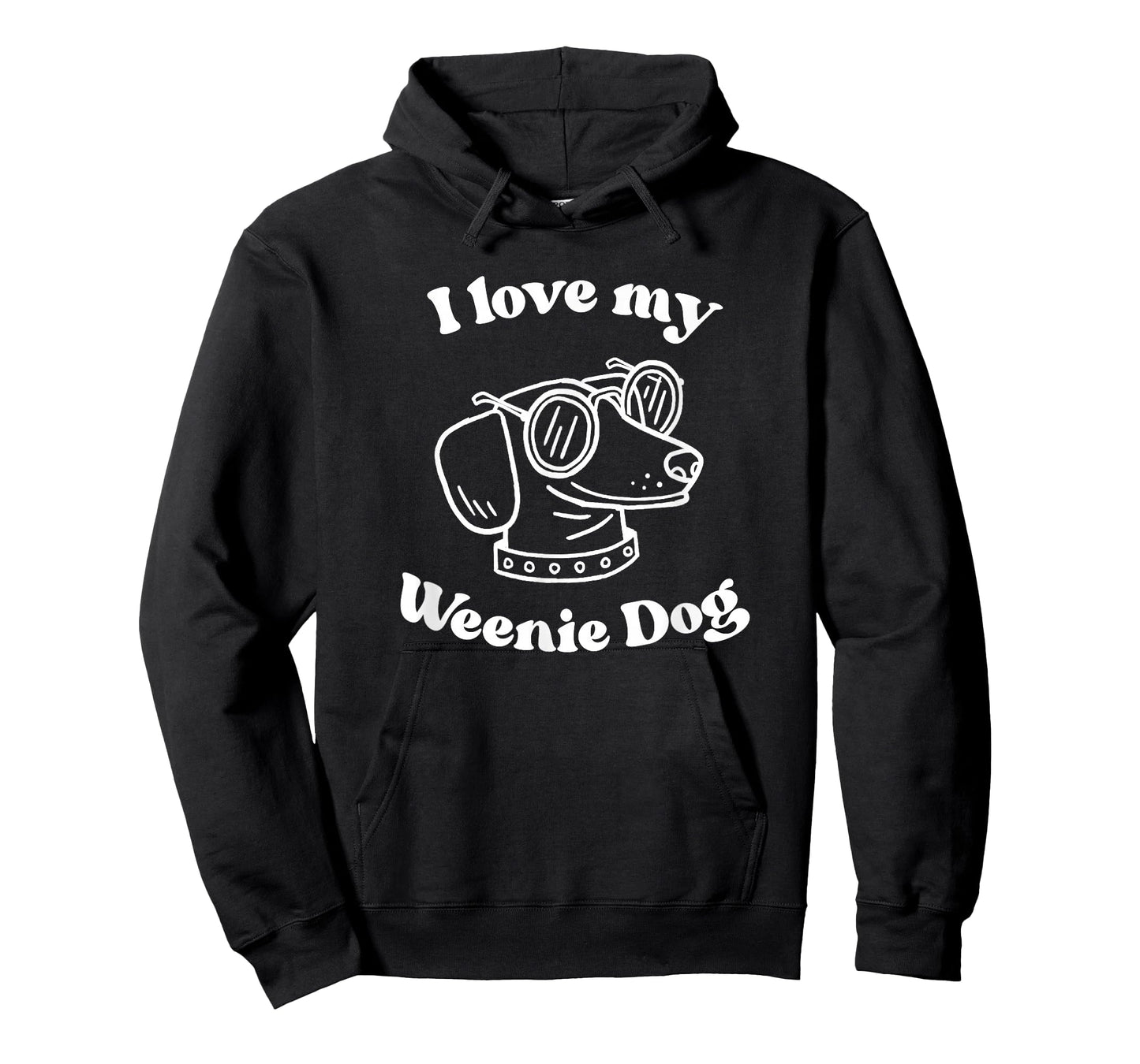 I Love My Weenie Dog Funny for Dachshund Weiner Dog Lover T-Shirt